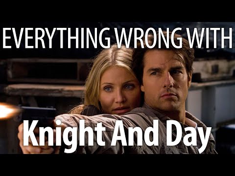 Everything Wrong With Knight and Day In 17 Minutes Or Less
