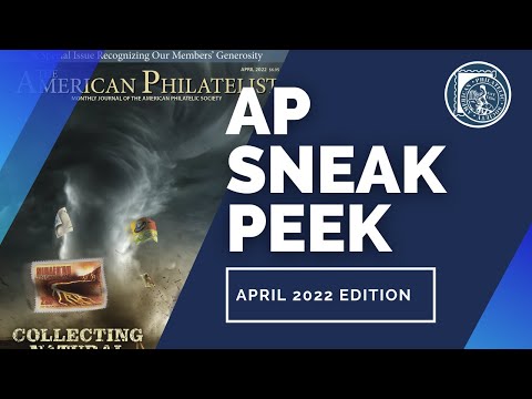 Behind the Scenes Ep.14: The American Philatelist (April 2022)