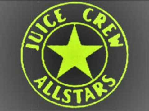 "JUICE CREW ALLSTARS" {COLD CHILLIN' 1987}