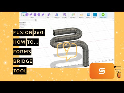 Fusion 360- Forms- The Bridge Tool