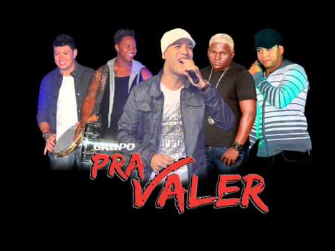 Não Quero Mais Sonhar - Grupo Pra Valer