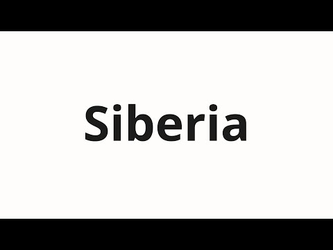 How to pronounce Siberia