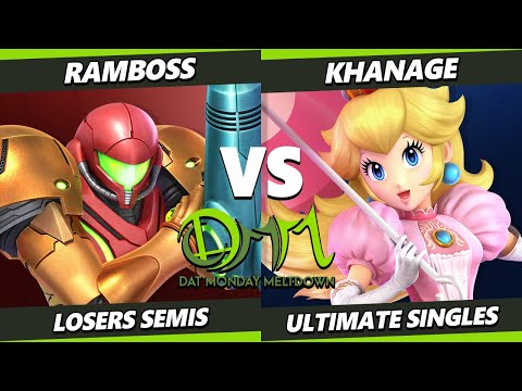DAT MM 257 Losers Semis - RAMBOSS (Samus) Vs. Khanage (Peach) SSBU Ultimate Tournament