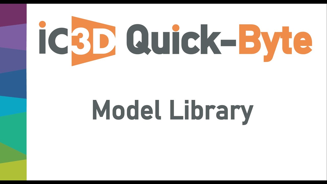 IC3D Quick-Byte: Model Library
