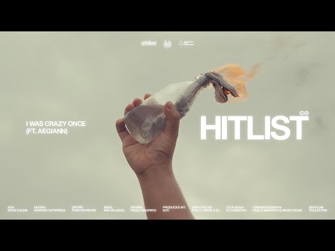 hitlist - i was crazy once ft. aegiann [Official Music Video]