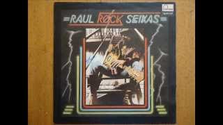 RAUL ROCK SEIXAS 1977 THIRTY DAYS E RIP IT UP.