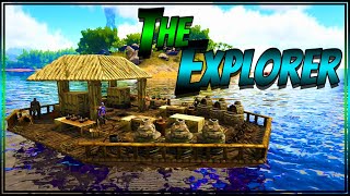 The Explorer Raft Build In Ark Survival Evolved