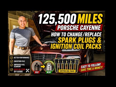 Porsche Cayenne Change Replace Spark Plugs Ignition Coil Packs Replacement