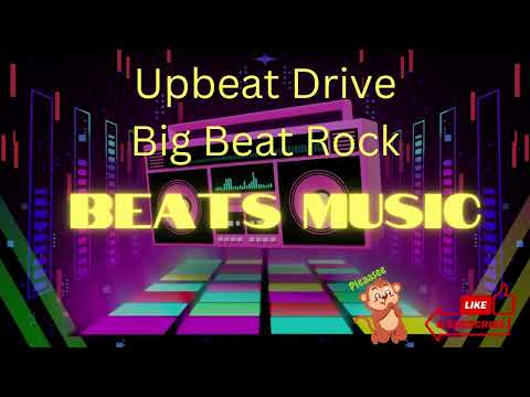 Upbeat Drive Big Beat Rock - Hip Hop Beat Music || Get free Beats Music