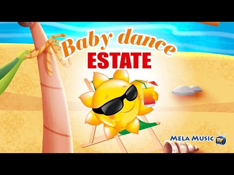 TOP 20 MELA MUSIC - Baby Dance ESTATE Vol. 1 - Un'ora di canzoni per bambini @MelaMusicTV