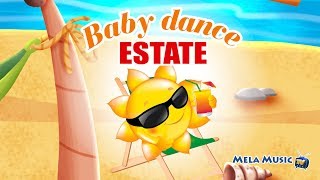 TOP 20 MELA MUSIC - Baby Dance ESTATE Vol. 1 - Un'ora di canzoni per bambini di Mela Music