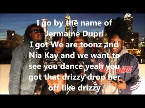 Drizzy we are toonz ft nia kay lyrics