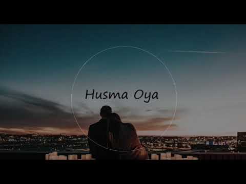 Husma Oya-Remix