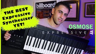 Osmose | Best Expressive Synthesizer Yet