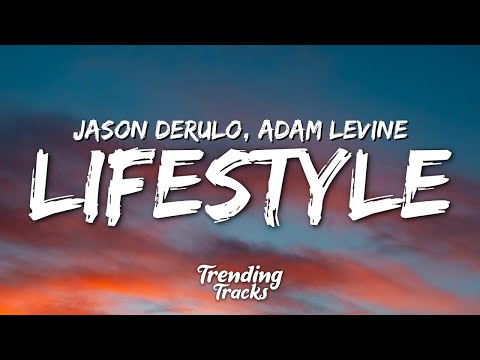 Jason Derulo - Lifestyle (feat. Adam Levine) (Clean - Lyrics)