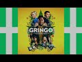 Christophe Beck - Closing credits music from the film Gringo (2018)