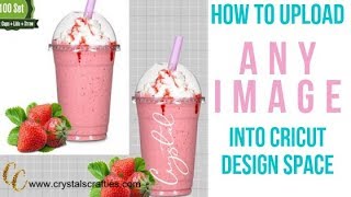 How to Upload ANY IMAGE into Cricut Design Space
