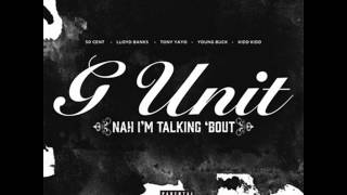 G-Unit- Nah I&#39;m Talking Bout [Instrumental]