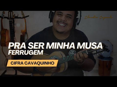 Pra Ser Minha Musa - Ferrugem