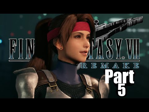 Final Fantasy 7: Remake || Walkthrough Gameplay || Part 5 "Jessie" -PS5-