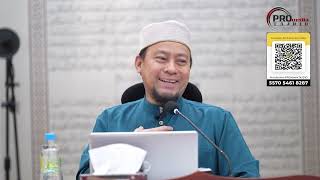 10-06-2026 Ustaz Ahmad Jailani Abdul Ghani: Kitab Talbis Iblis Imam Al-Jauzi Bab Was-was