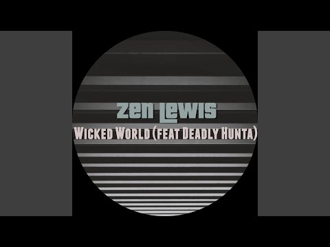 Wicked World (Daddy B Mix)