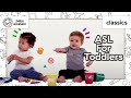 Sign Language With Kids Toddlers Learn ASL My First Signs Part 2 BabyEinstein
