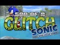 Sonic '06 Glitches - Son Of A Glitch - Episode 19 ...