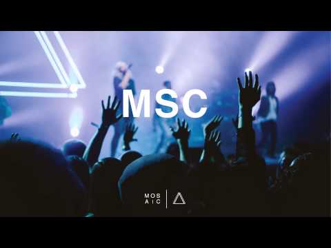 MOSAIC MSC- New Heart (Live Audio)