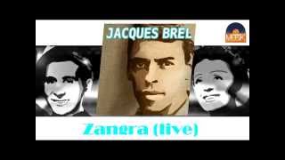 Jacques Brel - Zangra (Live) (HD) Officiel Seniors Musik