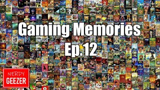 Gaming Memories Ep.12