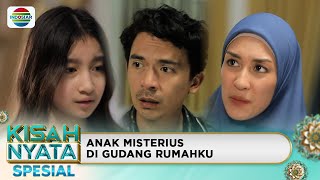 Download lagu Anak Misterius di Gudang Rumahku | Kisah Nyata Spesial mp3