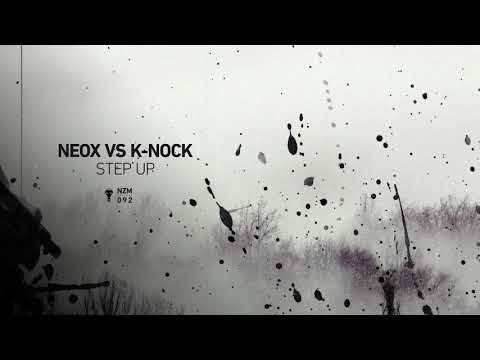 NeoX vs - K-Nock - Step Up HQ Official Preview