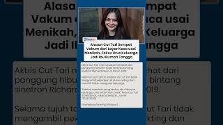 Alasan Cut Tari Sempat Vakum dari Layar Kaca usai Menikah, Fokus Urus Keluarga Jadi Ibu Rumah Tangga