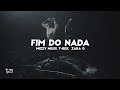 Mizzy Miles - FIM DO NADA feat. T-Rex & Zara G [LETRA/LYRICS]