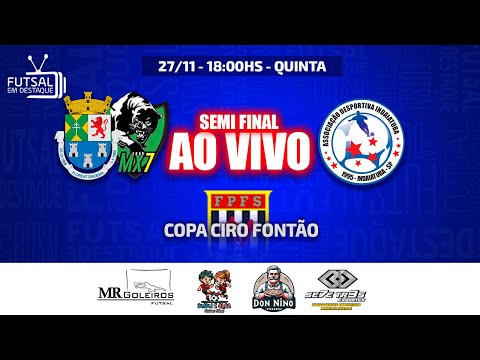 DIADEMA/MX7 X INDAIATUBA - SEMI FINAL - COPA CIRO FONTÃO