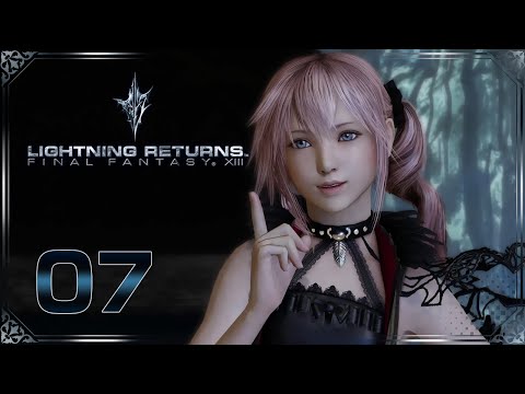 LIGHTNING RETURNS FINAL FANTASY XIII - Gameplay Walkthrough No commentary Part 7