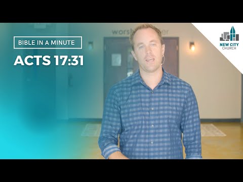 Bible in a Minute: Acts 17:31