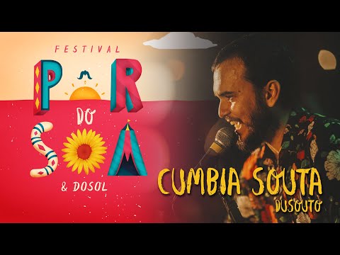 Dusouto - Cumbia Souta (Ao vivo no Pôr do Som & Dosol)