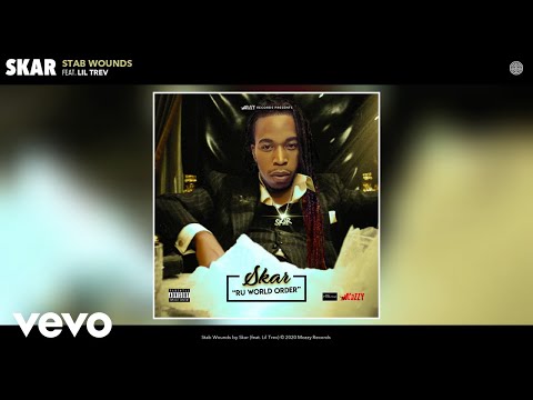 Skar - Stab Wounds (Audio) ft. Lil Trev