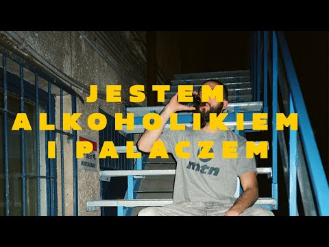 Abram Montana - Jestem alkoholikiem i palaczem