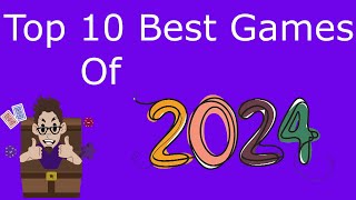 Top 10 Games of 2024