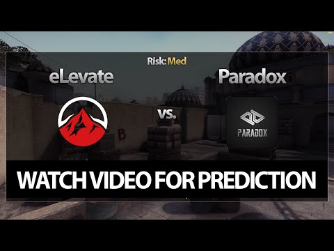 CS:GO Bet Prediction: eLevate vs. Paradox (07/05/15)