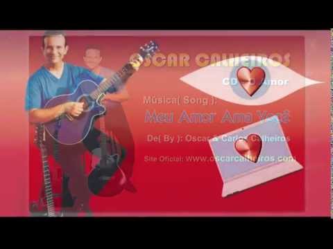 Meu Amor Ama Você video