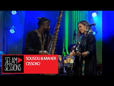Selam Sessions: Sousou & Maher Cissoko