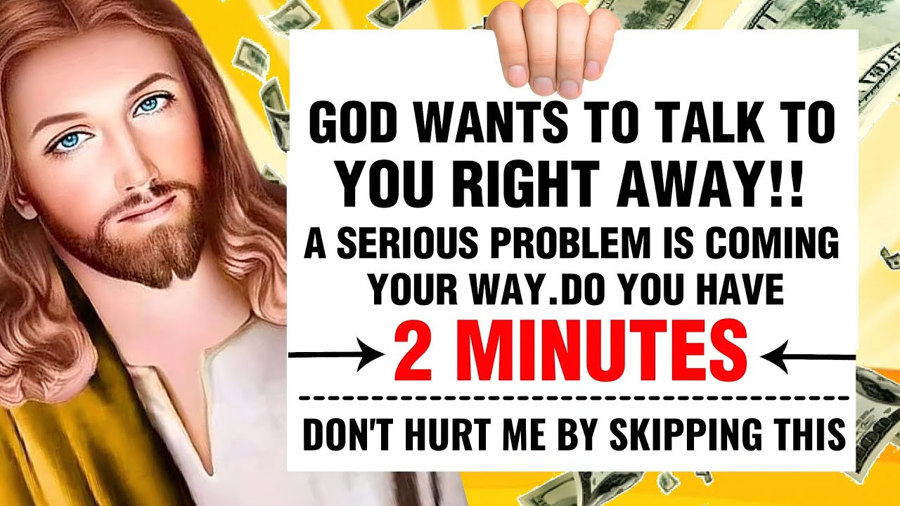 🛑 GOD WANTS TO TALK TO YOU RIGHT AWAY!! DON'T HURT ME BY SKIPPING THIS । GOD'S MESSAGE । #jesus #god