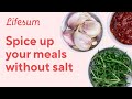Pack flavor on your plate without salt | Lifesum