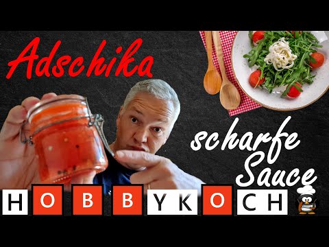 ♨ Adschika Rezept Grillsauce Ogonek scharfe Tomatensoße 3 in 1 Grillmarinade selber machen Аджика 🥵
