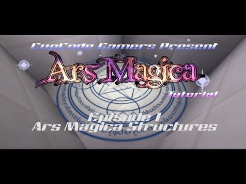 Ars Magica Tutorial Episode 1 - Structures