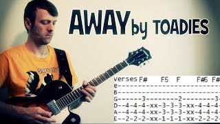 Toadies Away Guitar Lesson Chords &amp; Tab